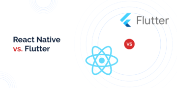 Flutter vs. React Native: Choosing the Best Framework for Cross-Platform Development